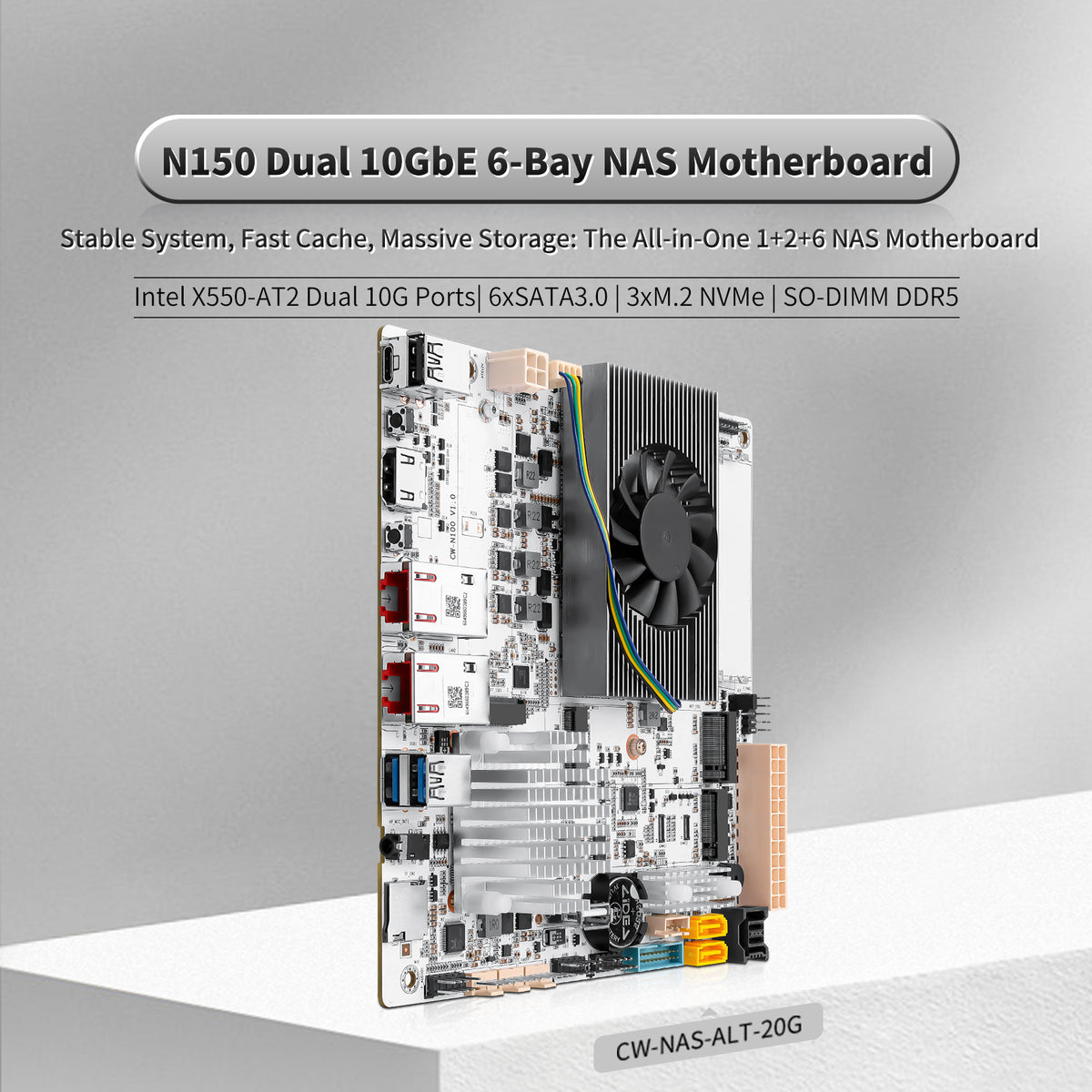 Dual 10GbE Ports Intel N150  6-bay NAS Motherboard