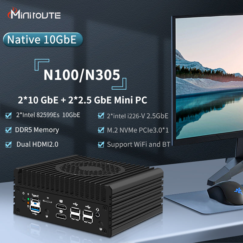 Miniroute Intel N100/N305 Mini PC,2xIntel 82599Es 10G SFP+ ports Portable Soft Route,Intel i226-V2.5GbE Computer